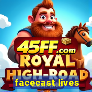 facecast lives